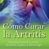 COMO CURAR LA ARTRITIS