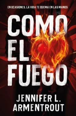 COMO EL FUEGO -BOOKS4POCKET