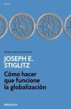 COMO HACER QUE FUNCIONE LA GLOBALIZACION
