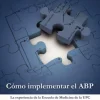 COMO IMPLEMENTAR EL ABP.