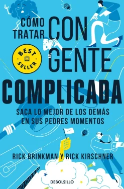 COMO TRATAR CON GENTE COMPLICADA