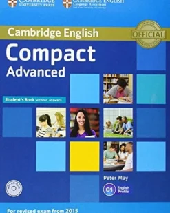 COMPACT ADVANCED SB WITHOUT ANSWERS AND CD-ROM