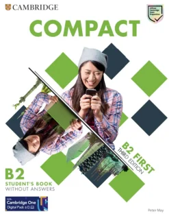 COMPACT FIRST 3ED. SB WITHOUT ANSWERS WITH ONLINE PRACTICE AND TEST