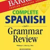 COMPLETE SPANISH GRAMMAR REVIEW 2ED.