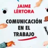 COMUNICACIÓN EN EL TRABAJO