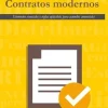 CONTRATOS MODERNOS: ELEMENTOS ESCENCIALES Y REGLAS APLICABLES PARA ACUERDOS COMERCIALES
