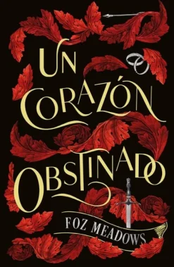 CORAZÓN OBSTINADO, UN