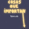 COSAS QUE IMPORTAN, LAS