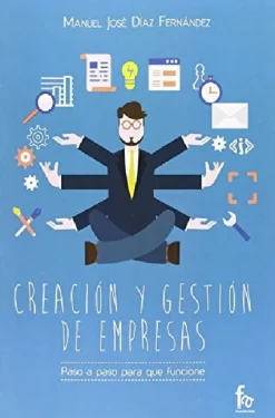 CREACION Y GESTION DE EMPRESAS