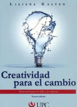 CREATIVIDAD PARA EL CAMBIO 3ED.