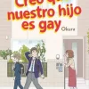 CREO QUE NUESTRO HIJO ES GAY Nº 01