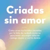 CRIADAS SIN AMOR