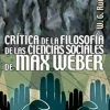CRITICA DE LA FILOSOFIA DE LAS CIENCIAS SOCIALES DE MAX WEBER
