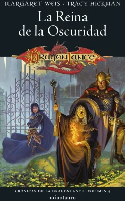 CRONICAS DE LA DRAGONLANCE Nº 03/03 LA REINA DE LA OSCURIDAD