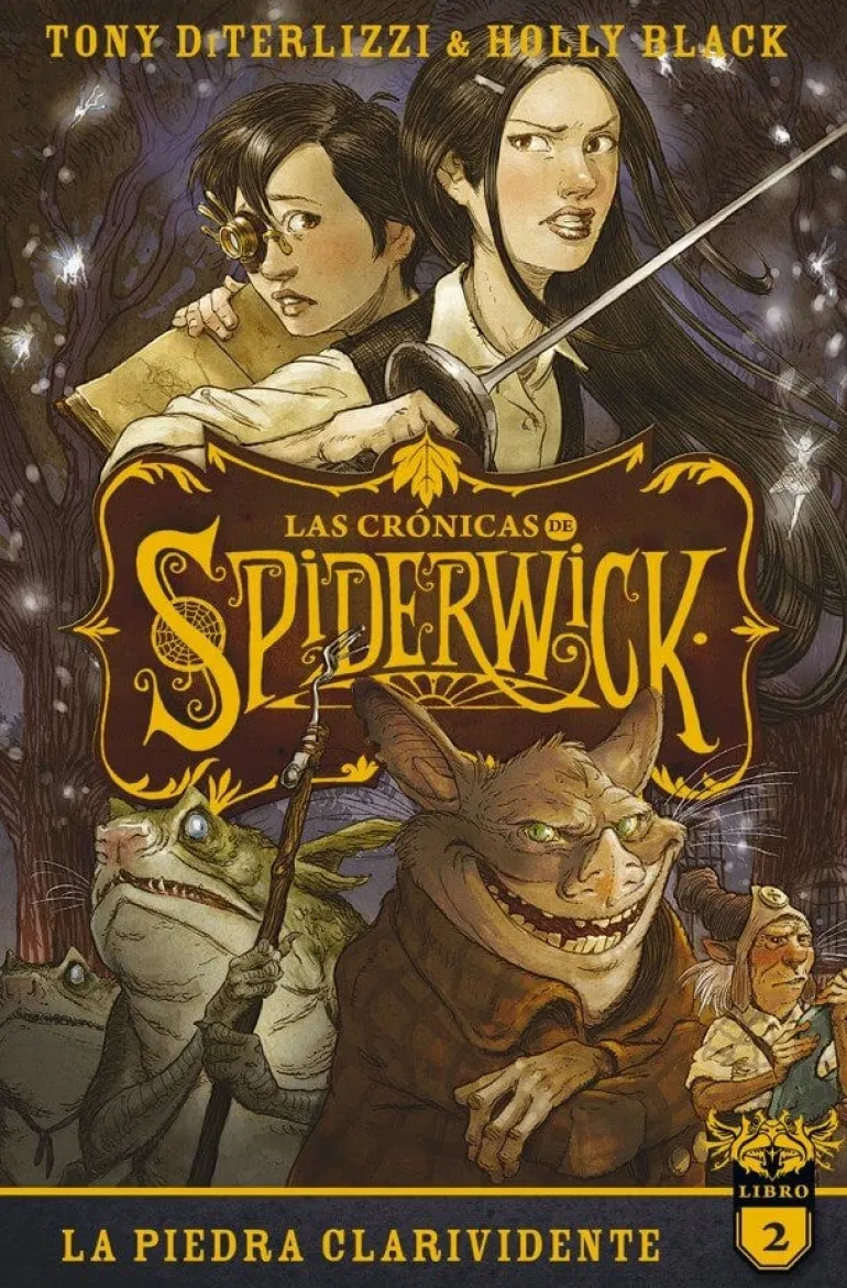 CRONICAS DE SPIDERWICK, LAS - LA PIEDRA CLARIVIDENTE
