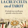 CRUZ CELTA EN EL TAROT, LA