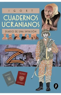 CUADERNOS UCRANIANOS. DIARIO INVASION