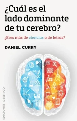 ¿CUAL ES EL LADO DOMINANTE DE TU CEREBRO?