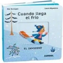 CUANDO LLEGA EL FRIO. EL INVIERNO