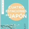 CUATRO ESTACIONES EN JAPÓN