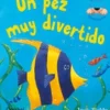 CU-CU SORPRESA: UN PEZ MUY DIVERTIDO