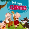 CUENTO INFANTIL 32 PÁGINAS: LOS TRES CERDITOS