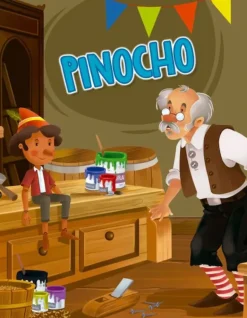CUENTO INFANTIL 32 PÁGINAS: PINOCHO