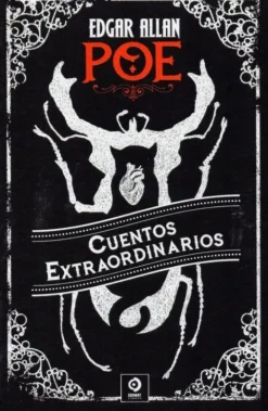 CUENTOS EXTRAORDINARIOS DE EDGAR ALLAN POE