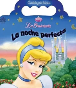 CUENTOS PARA DORMIR: LA NOCHE PERFECTA