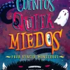 CUENTOS QUITA MIEDOS
