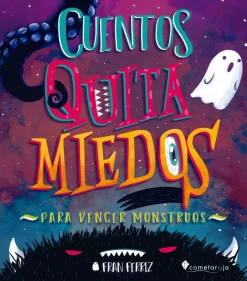 CUENTOS QUITA MIEDOS