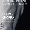 CUERPOS SIN EDAD, MENTES SIN TIEMPO