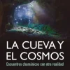 CUEVA Y EL COSMOS, LA