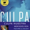 CULPA NUESTRA