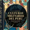 CULTURAS MILENARIAS DEL PERÚ