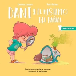DANI Y EL MISTERIO DEL PAÑAL