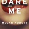 DARE ME