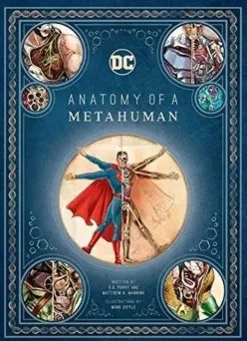 DC COMICS: ANATOMY OF A METAHUMAN