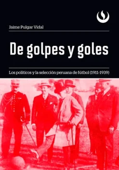 DE GOLPES Y GOLES