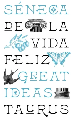 DE LA VIDA FELIZ