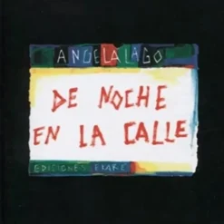 DE NOCHE EN LA CALLE