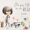 ¿DE QUÉ COLOR ES UN BESO?