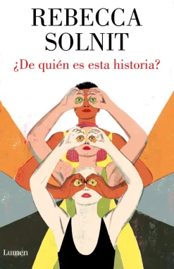 ¿DE QUIEN ES ESTA HISTORIA?