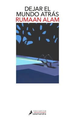 DEJAR EL MUNDO ATRAS