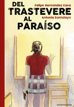 DEL TRASTEVERE AL PARAISO