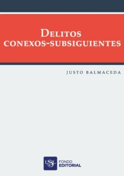 DELITOS CONEXOS-SUBSIGUIENTES