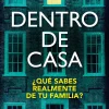 DENTRO DE CASA