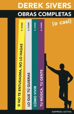 DEREK SIVERS: OBRAS COMPLETAS