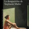 DESAPARICION DE STEPHANIE MAILER, LA