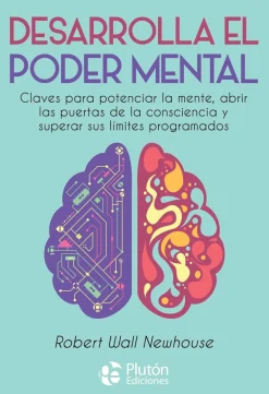 DESARROLLA EL PODER MENTAL